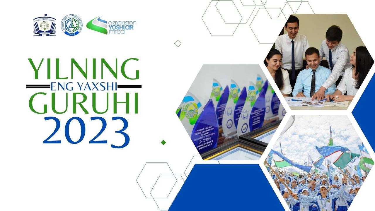 “Yilning eng yaxshi guruhi-2023” tanlovi start olmoqda! | tkti.uz