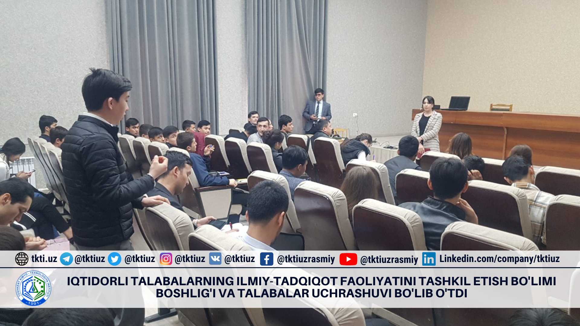 Iqtidorli talabalarning ilmiy-tadqiqot faoliyatini tashkil etish bo'limi boshlig'i va talabalar uchrashuvi bo'lib o'tdi | tkti.uz