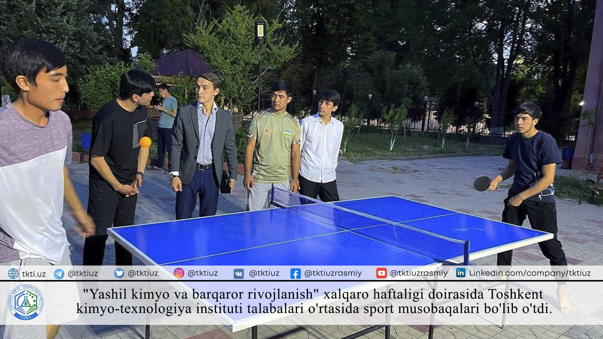 As part of the international week "Green chemistry and sustainable development", sports competitions were held among the students of the Tashkent Institute of Chemical Technology. | tkti.uz