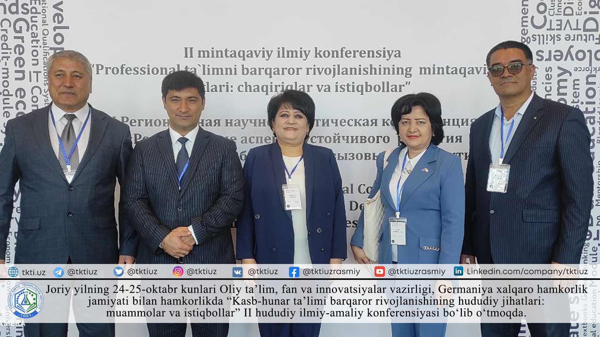 The II regional scientific-practical conference on the topic "Regional aspects of sustainable development of professional education: problems and prospects" continues | tkti.uz