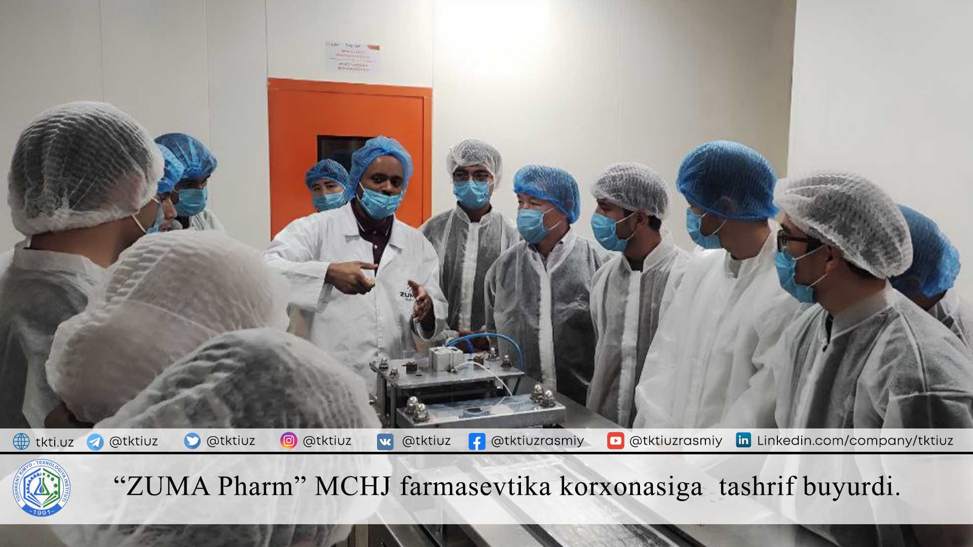 "ZUMA Pharm" LLC visited the pharmaceutical enterprise. | tkti.uz