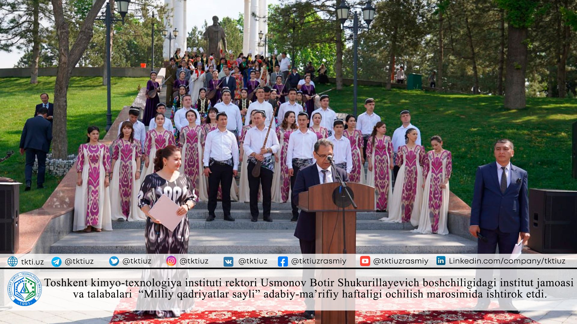 The team and students of the institute headed by the rector of the Tashkent Institute of Chemical Technology Usmanov Botir Shukurillaevich participated in the opening ceremony of the literary and educational week "National Values Rally". | tkti.uz