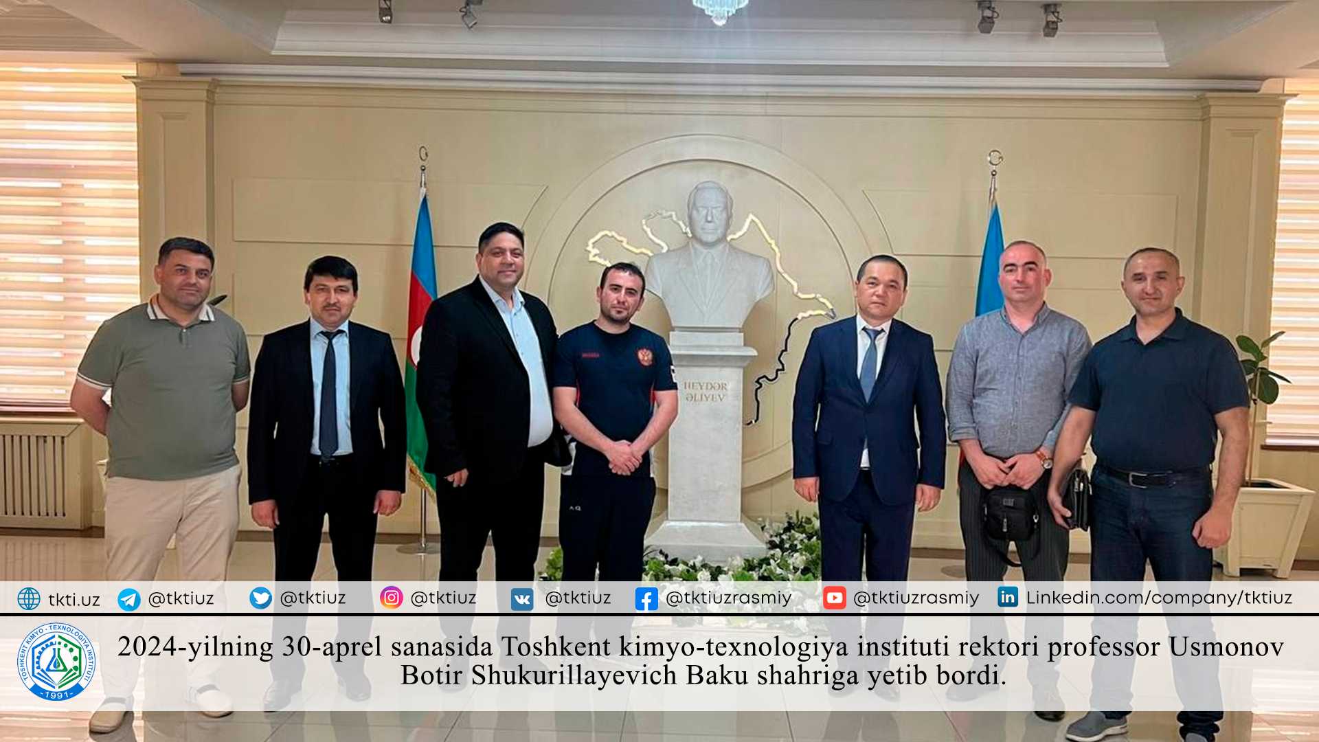 On April 30, 2024, Rector of the Tashkent Institute of Chemical Technology Professor Usmanov Botir Shukurillaevich arrived in Baku. | tkti.uz