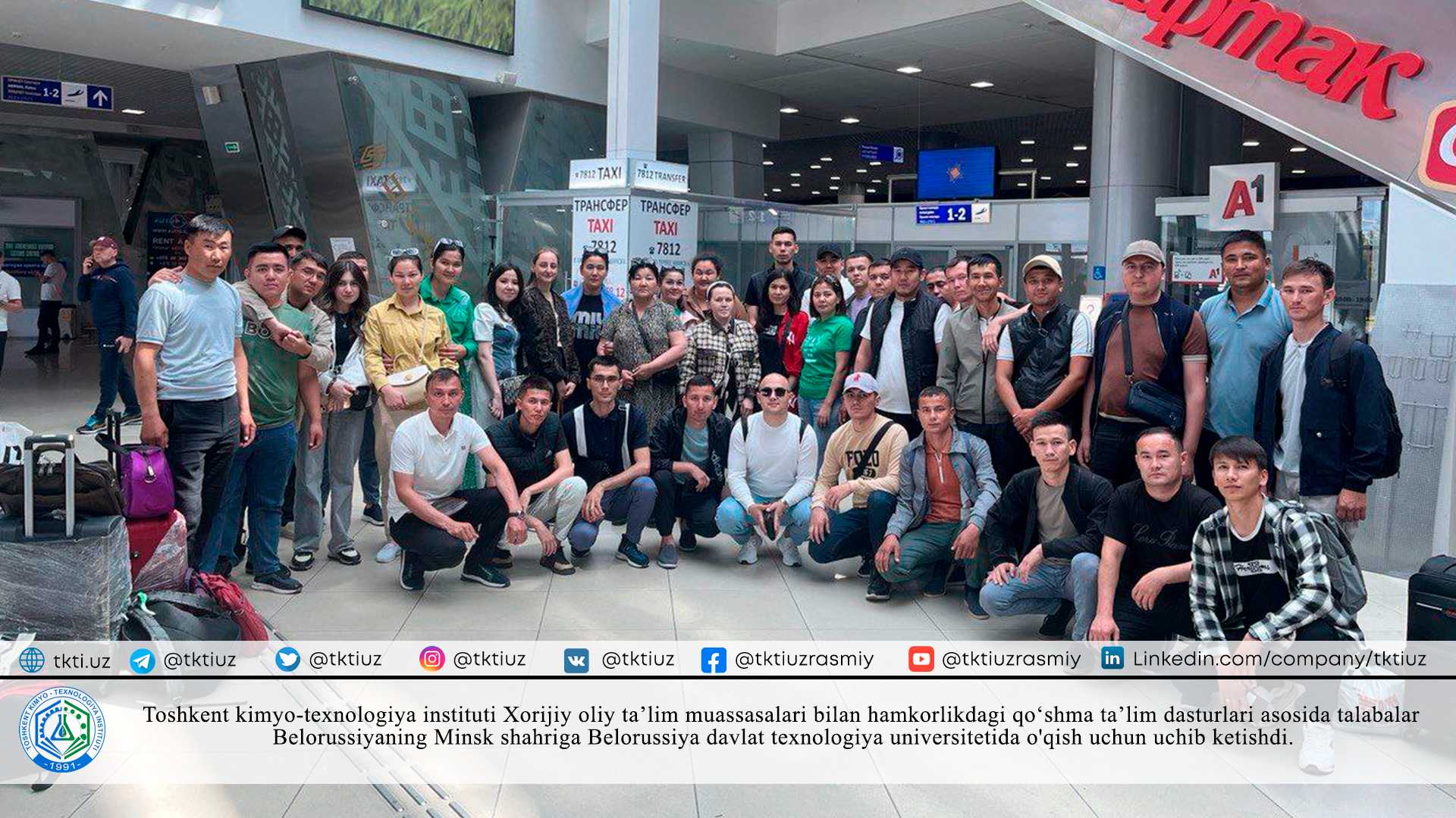 Based on the joint educational programs of the Tashkent Institute of Chemical Technology with foreign higher education institutions, students flew to Minsk, Belarus to study at the Belarusian State University of Technology. | tkti.uz