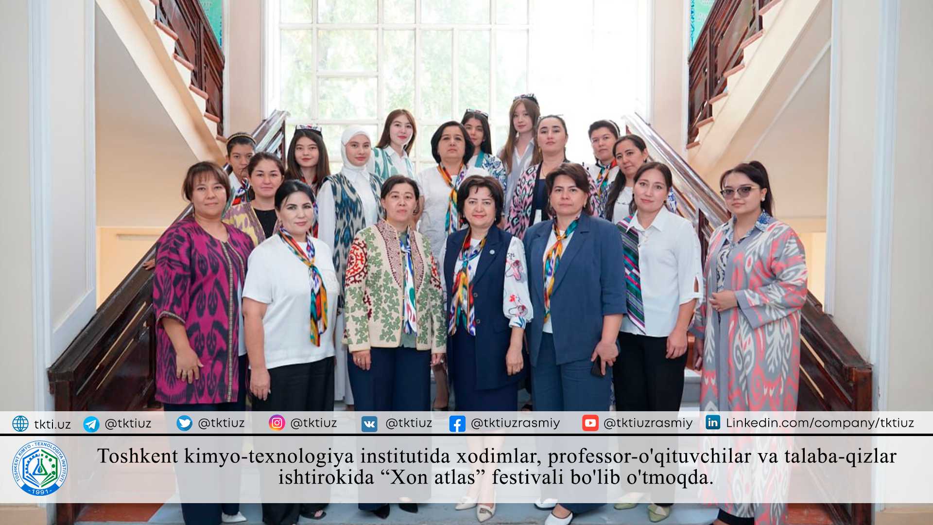 Toshkent kimyo-texnologiya institutida xodimlar, professor-o'qituvchilar va talaba-qizlar ishtirokida “Xon atlas” festivali bo'lib o'tmoqda. | tkti.uz