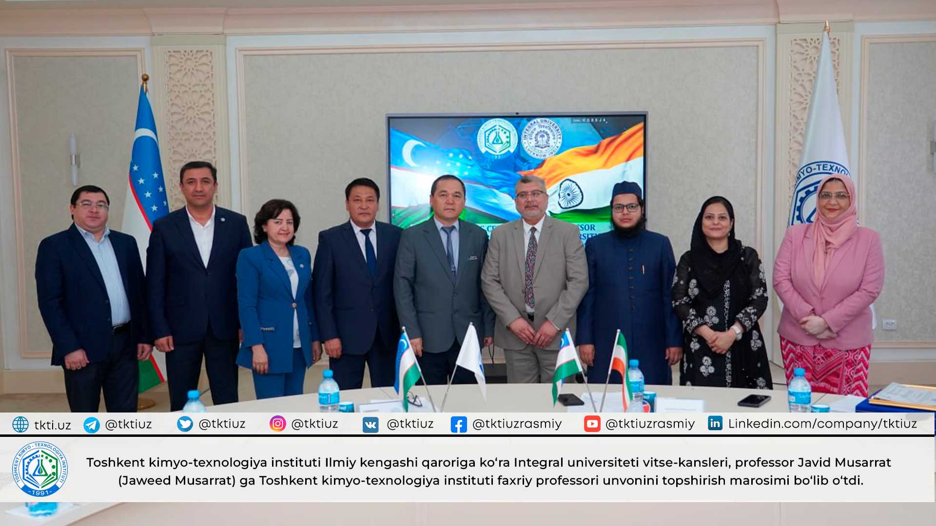 According to the decision of the Scientific Council of the Tashkent Institute of Chemical Technology, the ceremony of awarding the title of Honorary Professor of the Tashkent Institute of Chemical Technology to the Vice-Chancellor of the Integral University, Professor Jaweed Musarrat, was held. | tkti.uz