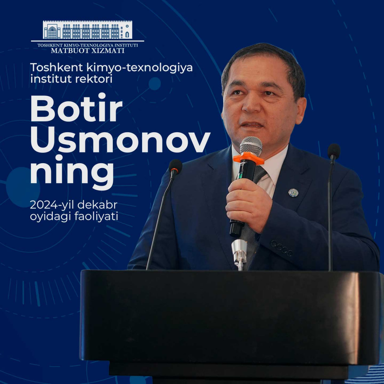 Toshkent kimyo-texnologiya instituti rektori Usmonov Botir Shukurillayevichning 2024-yil dekabr oyidagi faoliyati SARHISOBI. | tkti.uz