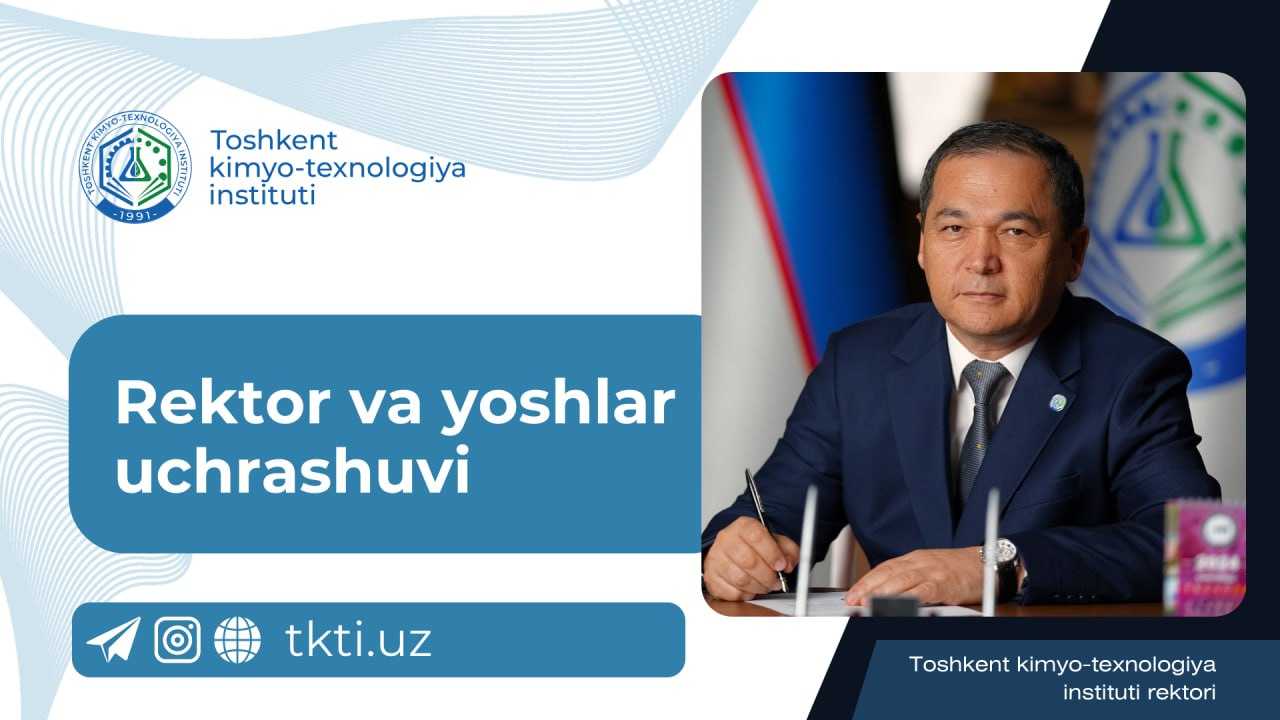 Rektor va yoshlar uchrashuvi | tkti.uz