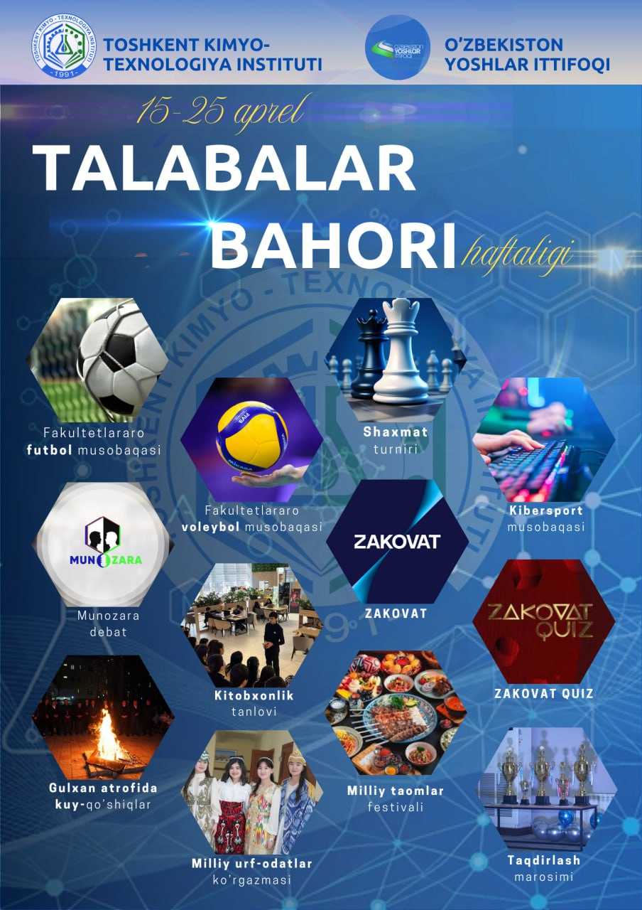 As we reported, the "Student Spring" week has started for students of the Tashkent Institute of Chemical Technology on April 15-25. | tkti.uz