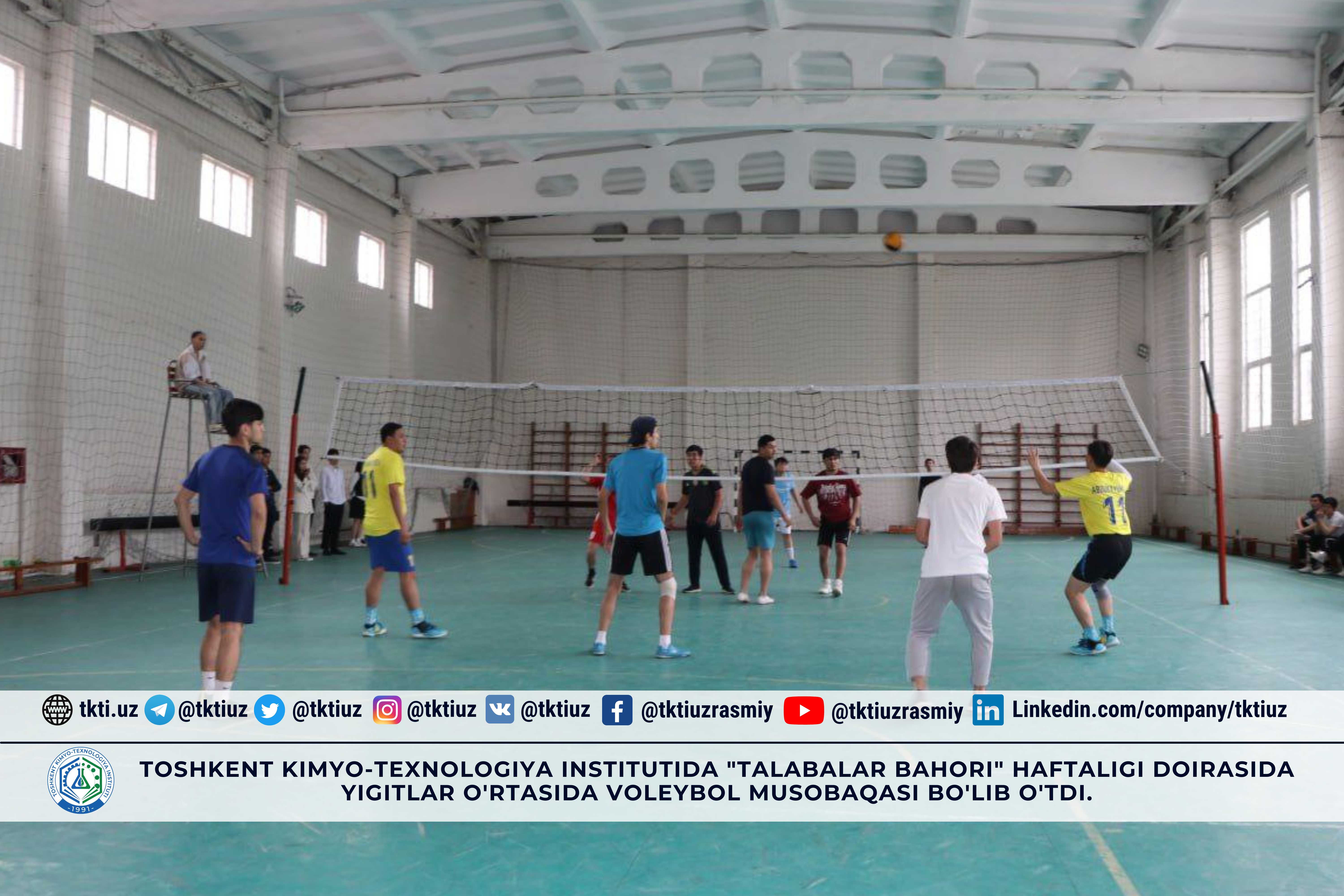 A volleyball competition among boys was held at the Tashkent Institute of Chemical Technology as part of the "Student Spring" week. | tkti.uz
