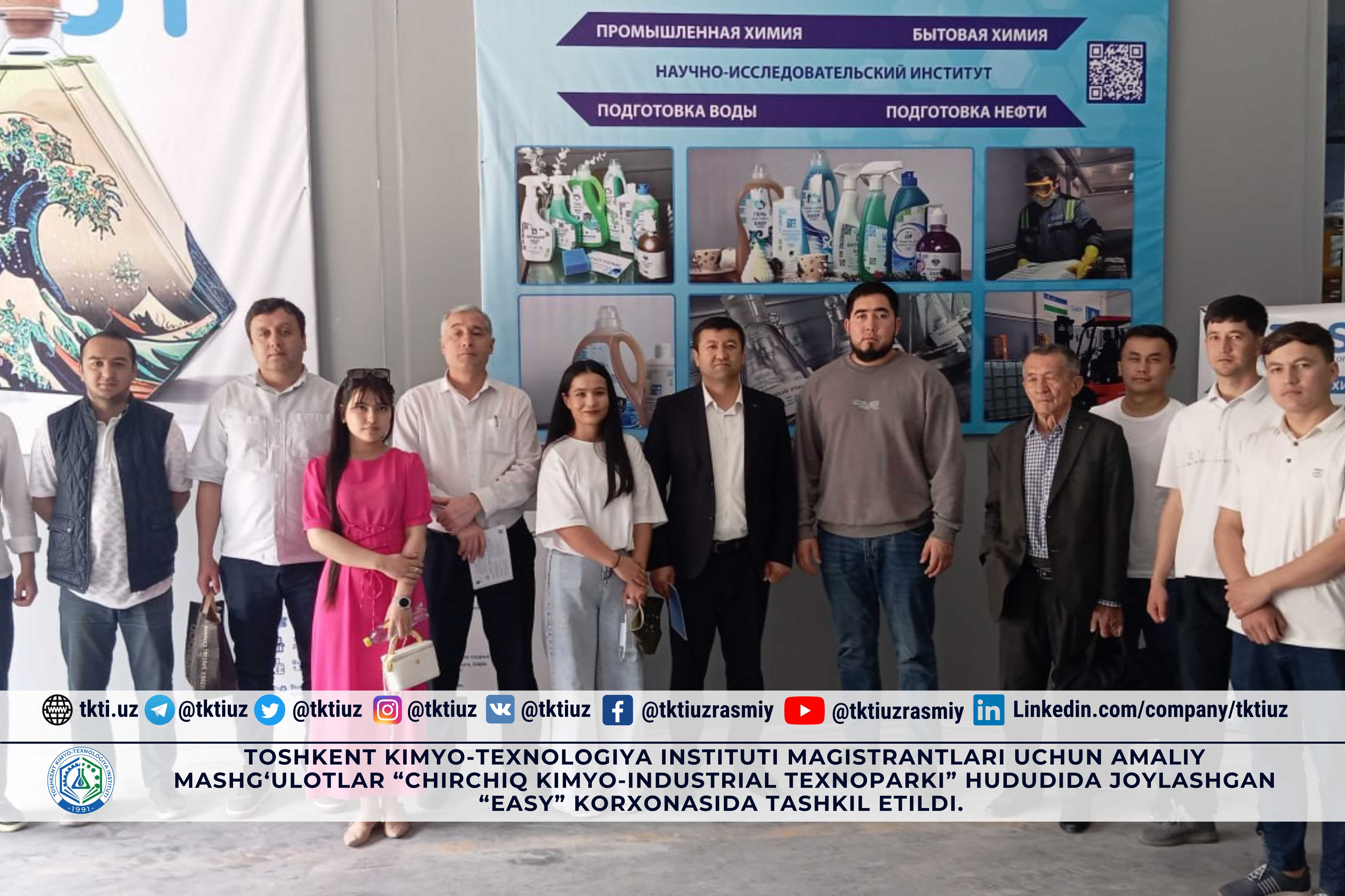 Practical training for master's students of the Tashkent Institute of Chemical Technology was organized at the "EASY" enterprise, located on the territory of the "Chirchik Chemical-Industrial Technopark". | tkti.uz