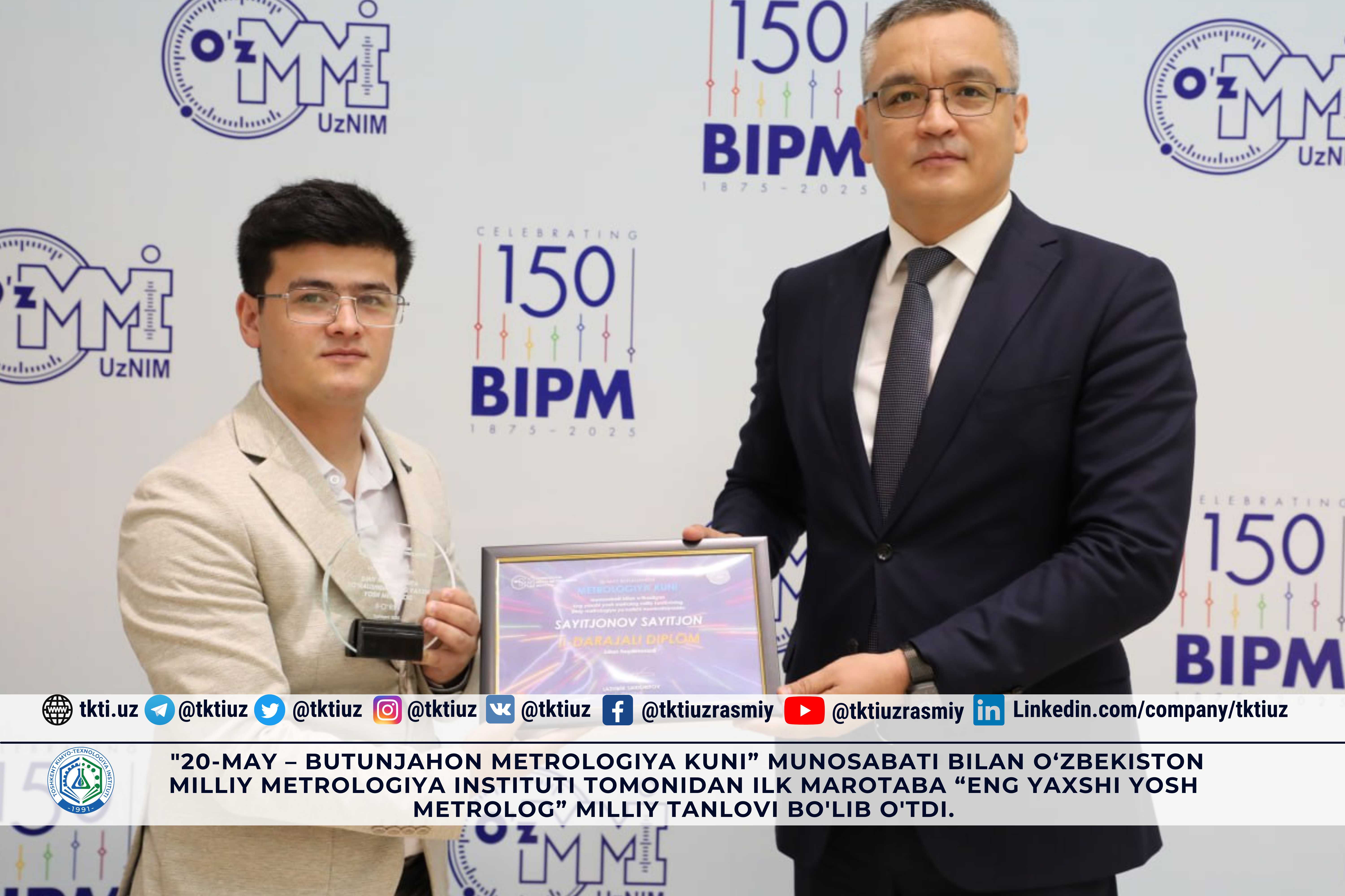On May 10-15, on the occasion of "May 20 - World Metrology Day", the National Metrology Institute of Uzbekistan held the first national competition "The Best Young Metrologist". | tkti.uz