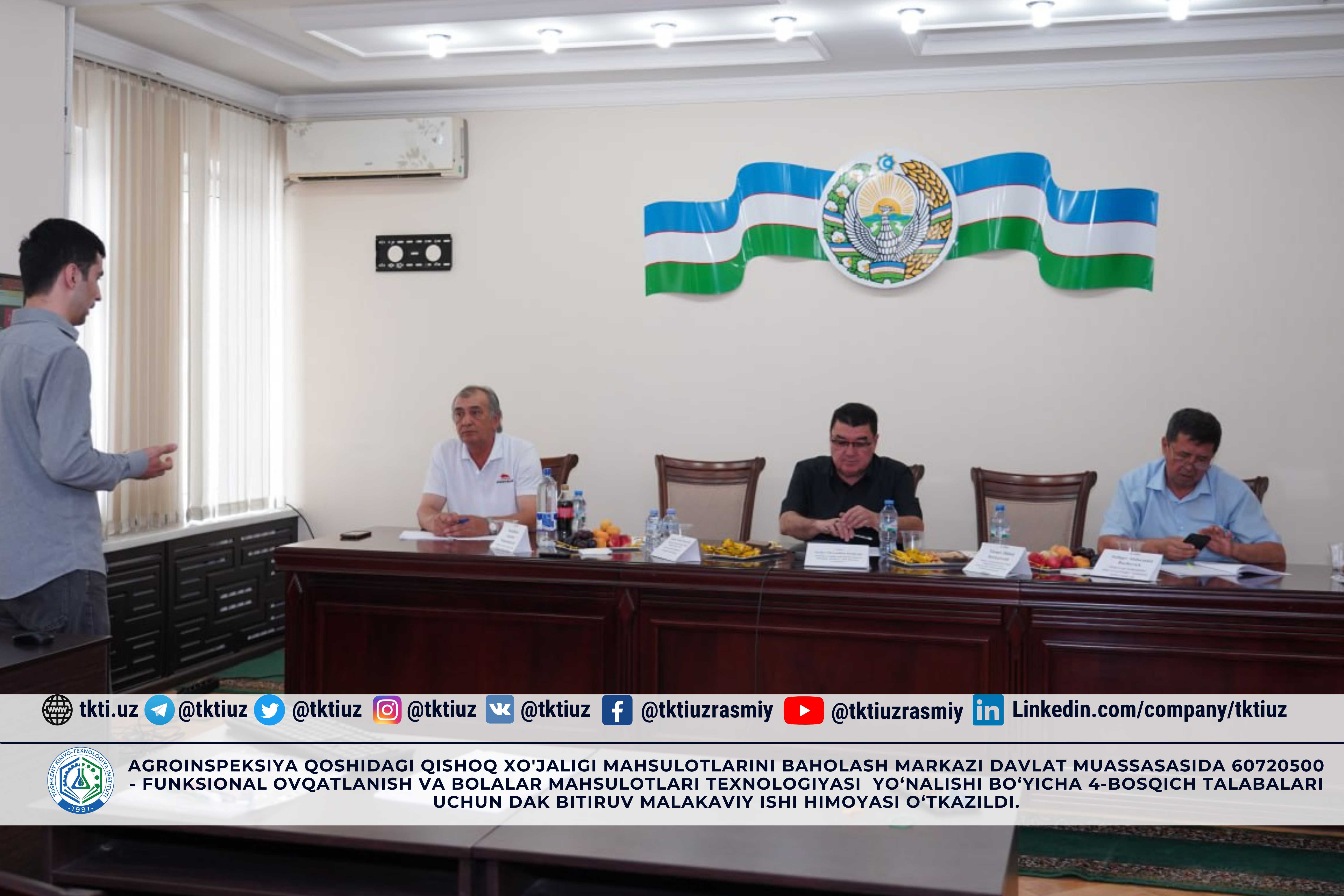 The defense of the final qualification thesis of the State Institution of the Center for the Evaluation of Agricultural Products under the Agricultural Inspectorate under the Cabinet of Ministers of the Republic of Uzbekistan for 4th-year students of the specialty 60720500 - Functional Nutrition and Baby Products Technology was held. | tkti.uz