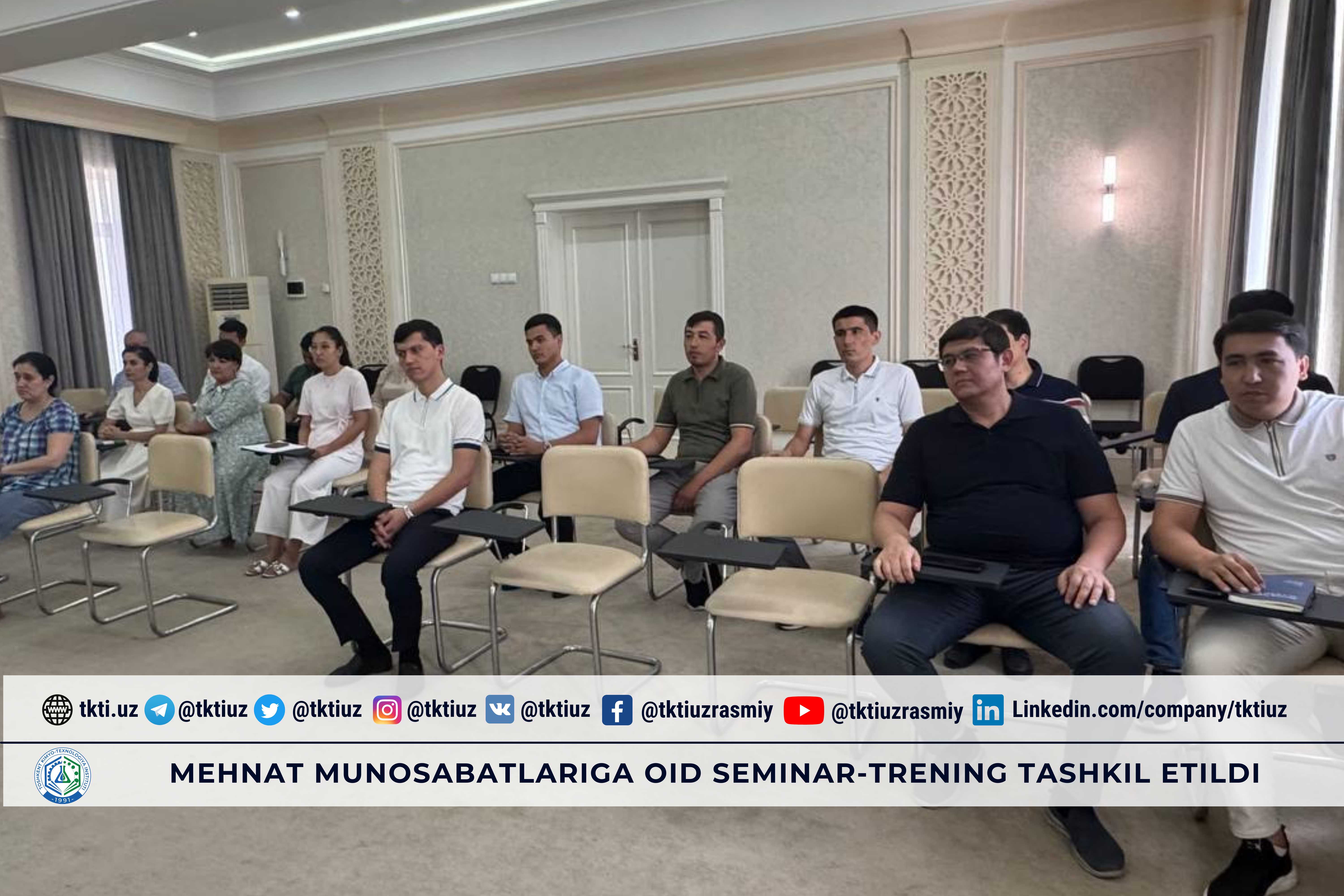 Mehnat munosabatlariga oid seminar-trening tashkil etildi | tkti.uz