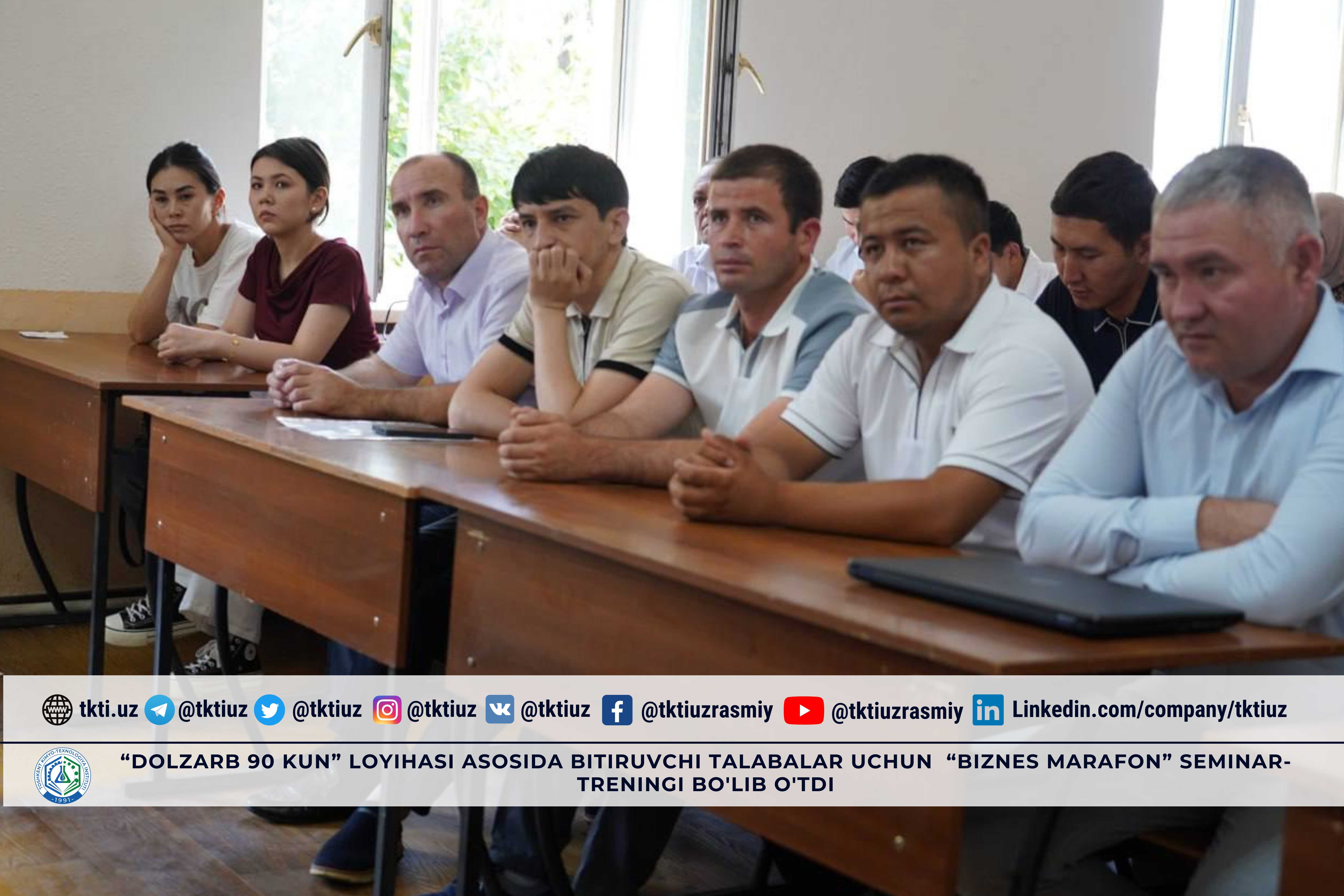 “Dolzarb 90 kun” loyihasi asosida bitiruvchi talabalar uchun  “Biznes marafon” seminar-treningi bo'lib o'tdi | tkti.uz