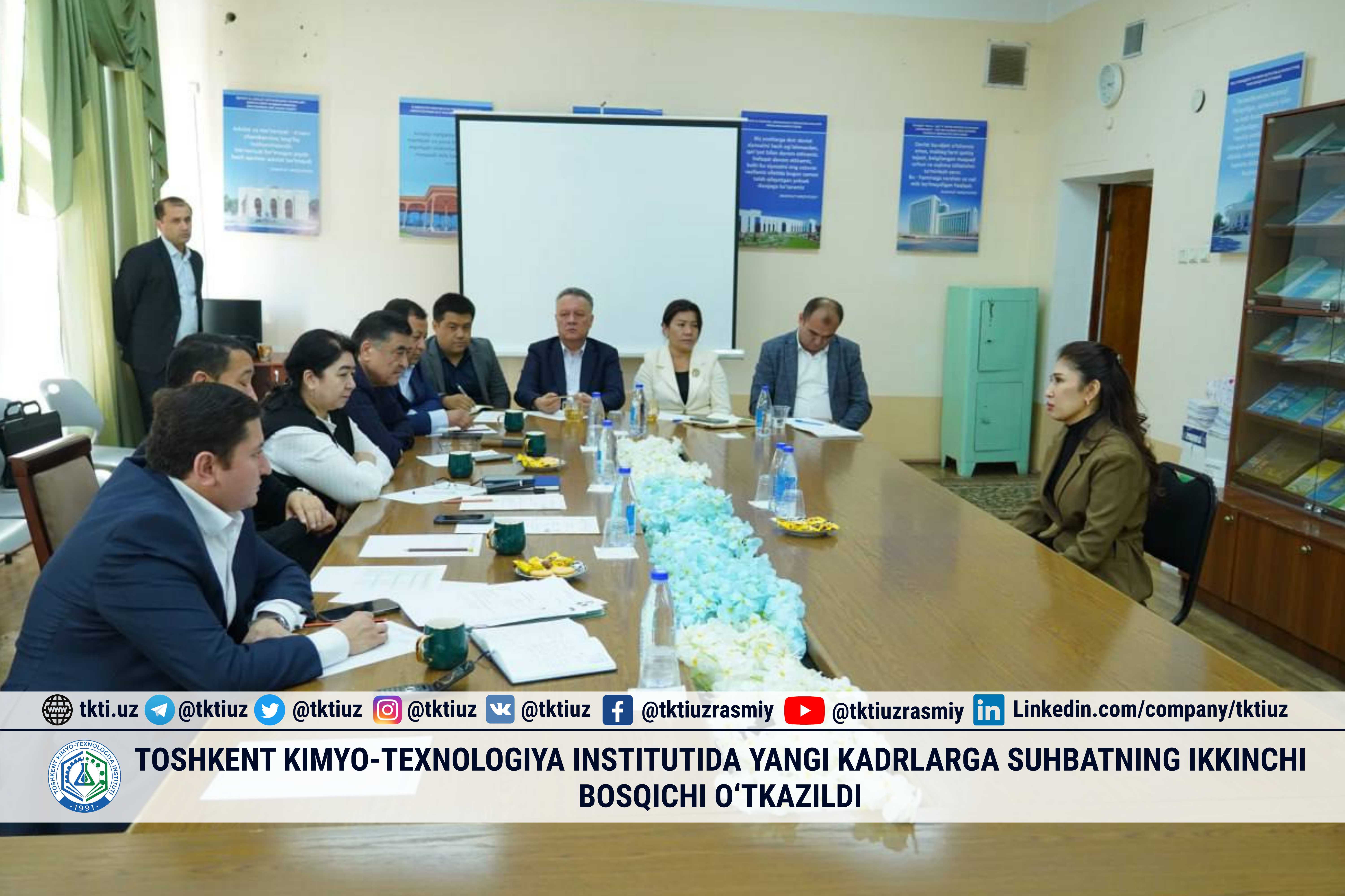 Toshkent kimyo-texnologiya institutida yangi kadrlarga suhbatning ikkinchi bosqichi o‘tkazildi | tkti.uz