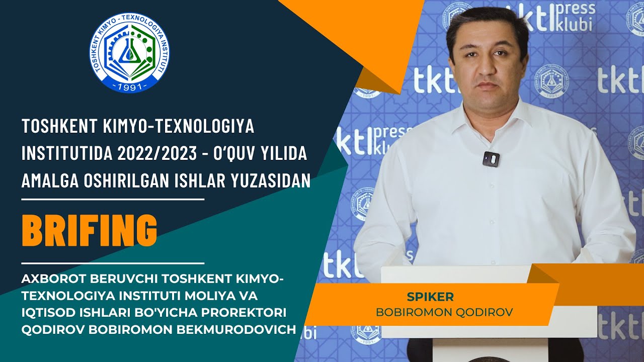 2022/2023-o'quv yilida amalga oshirilgan ishlar yuzasidan brifing | tkti.uz