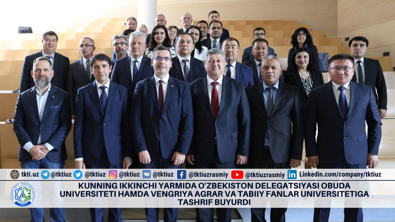 The Uzbek delegation visited Obuda and Hungarian Agrarian and Natural Sciences | tkti.uz