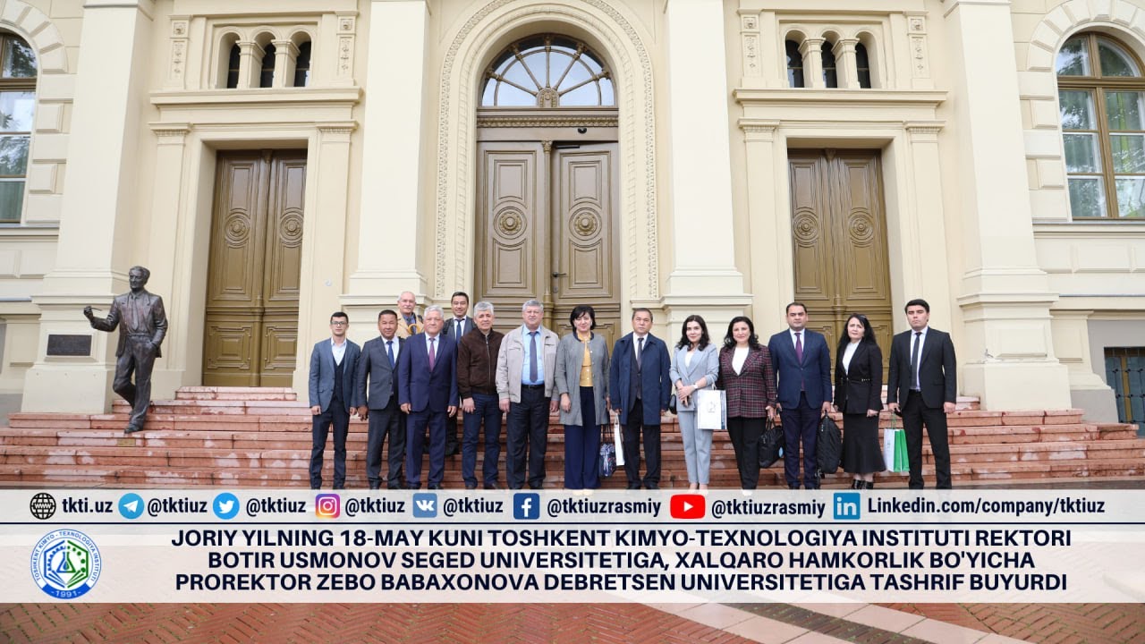 Seged and Visit to Debreren universities | tkti.uz