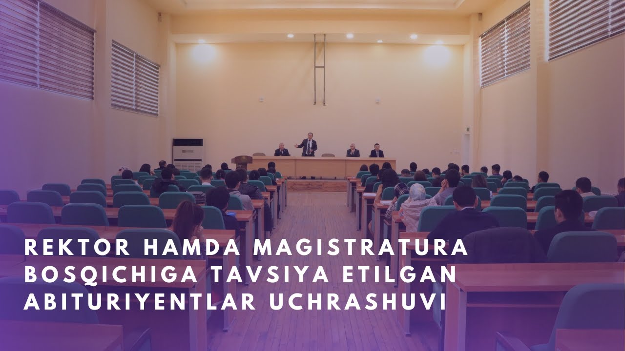 Rektor hamda Magistratura bosqichiga tavsiya etilgan abituriyentlar uchrashuvi | tkti.uz