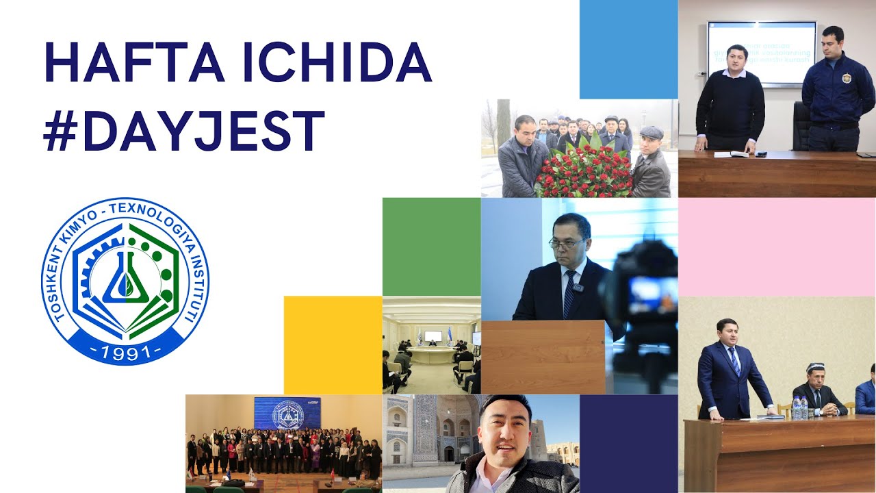 Hafta ichida #Dayjest 16-son | tkti.uz