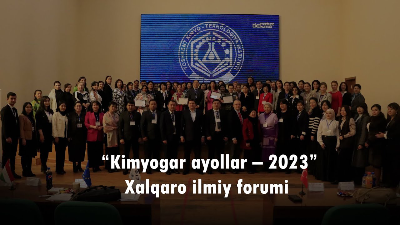 Toshkent kimyo-texnologiya institutida “Kimyogar ayollar–2023”  Xalqaro ilmiy forumi bo’lib o’tmoqda | tkti.uz