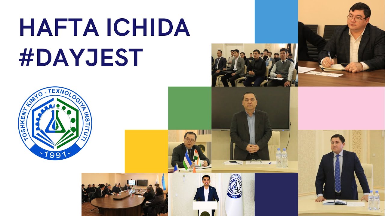 Hafta ichida #Dayjest 15-son | tkti.uz