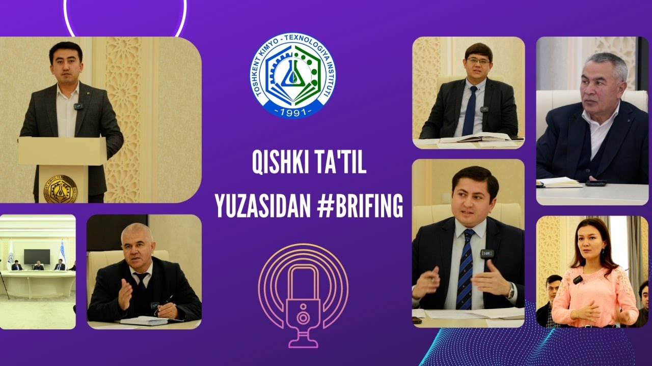 Qishki ta'til yuzasidan #BRIFING | tkti.uz