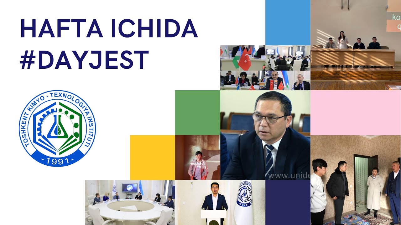 Hafta ichida #Dayjest 13-son | tkti.uz