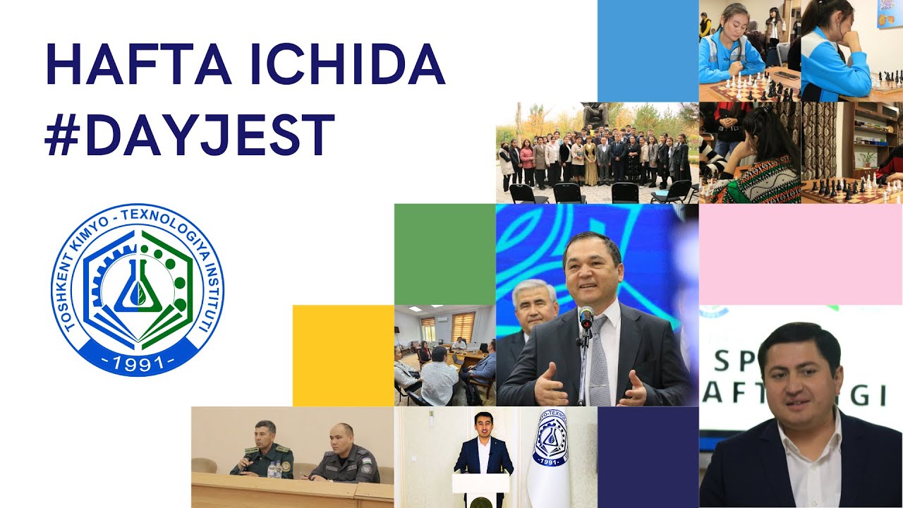 Hafta ichida #Dayjest 7-son | tkti.uz