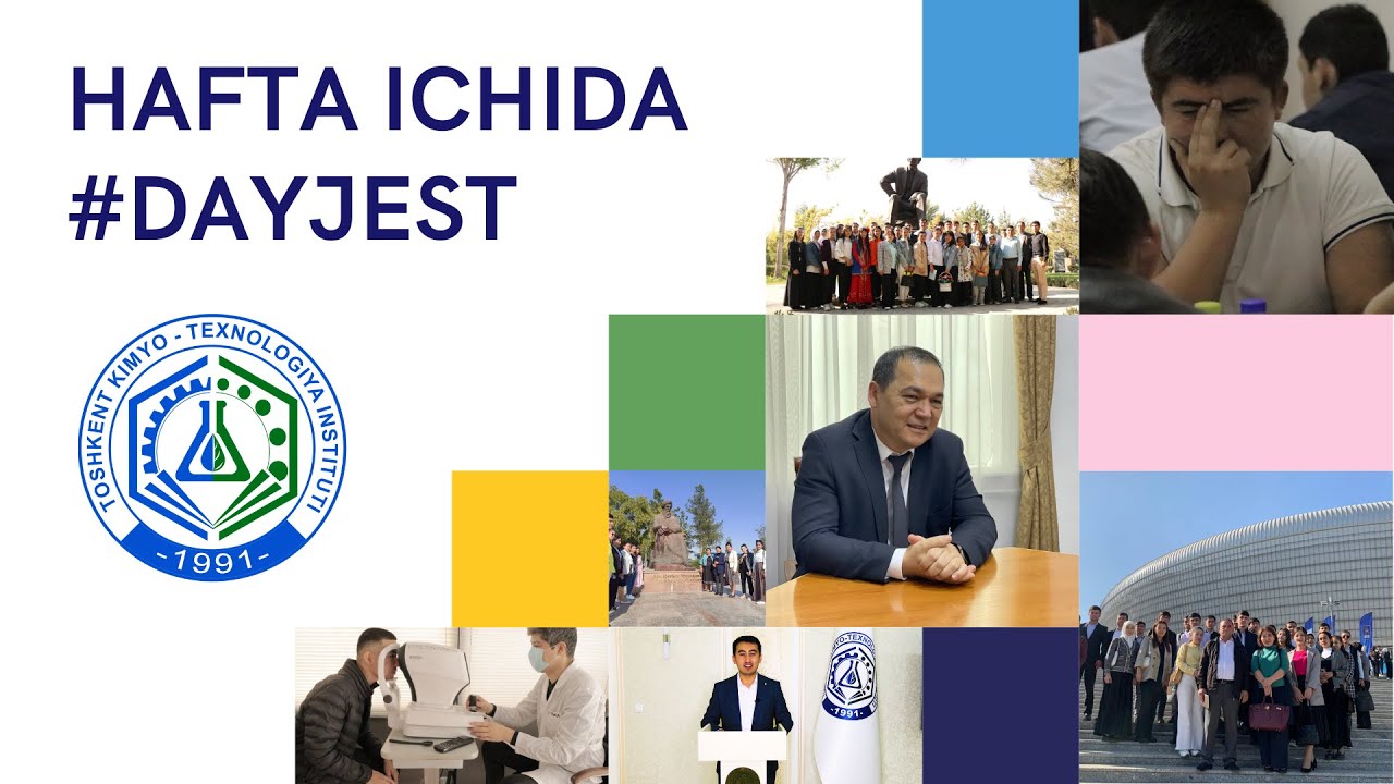 Hafta ichida #Dayjest 5-son | tkti.uz