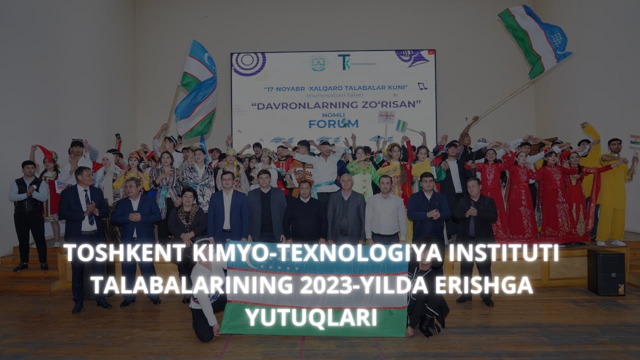 Toshkent kimyo-texnologiya instituti talabalarining 2023-yilda erishgan yutuqlari | tkti.uz