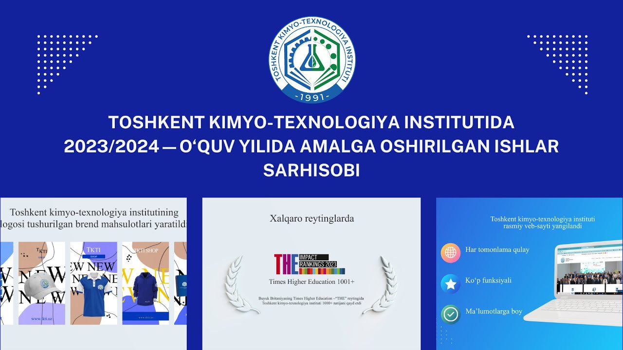 Toshkent kimyo-texnologiya institutida 2023/2024—o‘quv yilida amalga oshirilgan ishlar sarhisobi | tkti.uz