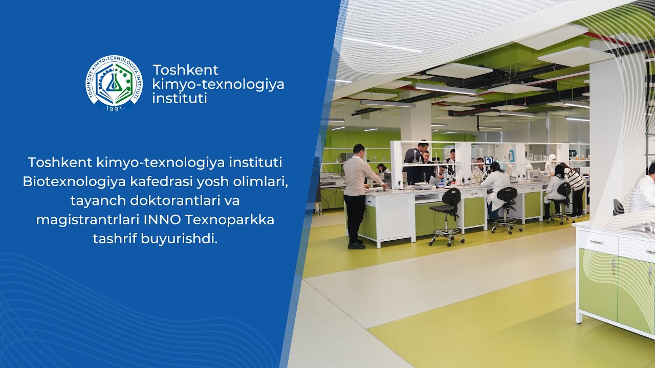 The Department of Biotechnology visited the INNO Technopark. | tkti.uz